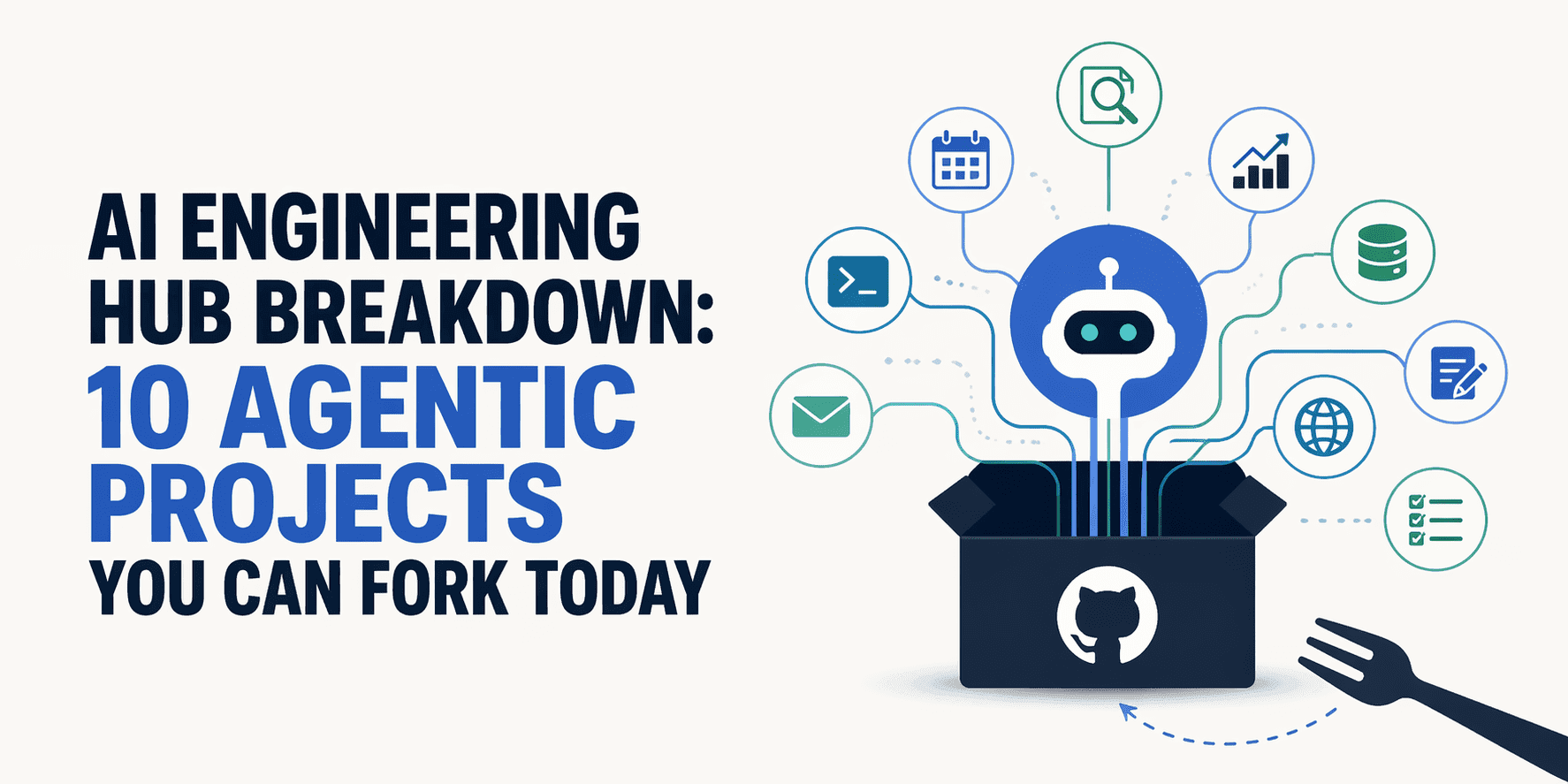 AI Engineering Hub Breakdown: 10 Agentic Projects You Can Fork Today